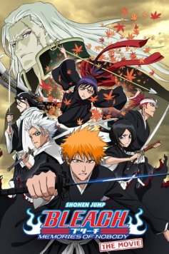 Bleach Movie 1: Memories of Nobody