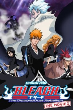 Bleach Movie 2: The DiamondDust Rebellion - Mou Hitotsu no Hyourinmaru