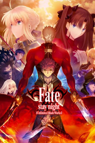 Fate/stay night: Unlimited Blade Works