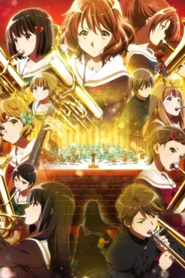 Hibike! Euphonium Movie 3: Chikai no Finale