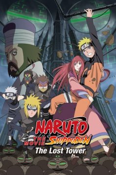 Naruto: Shippuuden Movie 4 - The Lost Tower