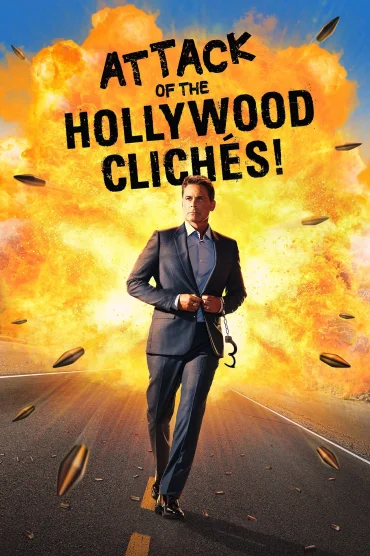 Hollywood Klişelerinin Saldırısı!