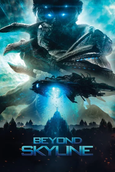 Gökyüzünün Ötesinde izle - Beyond Skyline