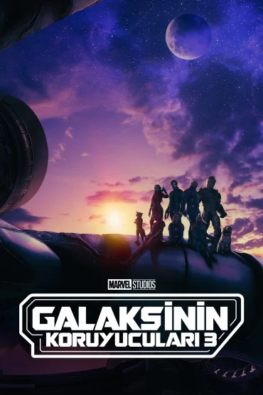 Guardians of the Galaxy Vol. 3 - Galaksinin Koruyucuları 3