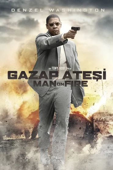 Man on Fire - Gazap Ateşi