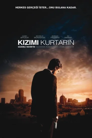 Kızımı Kurtarın izle - Gone Baby Gone