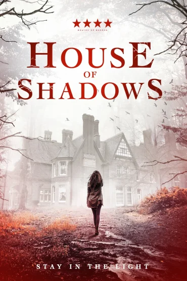 Gölgelerin Evi izle - House of Shadows