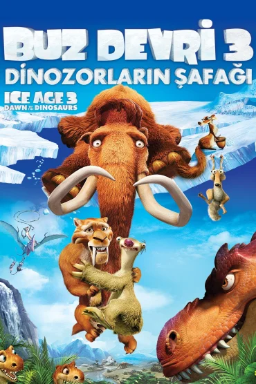 Buz Devri 3 - Dinozorların Şafağı