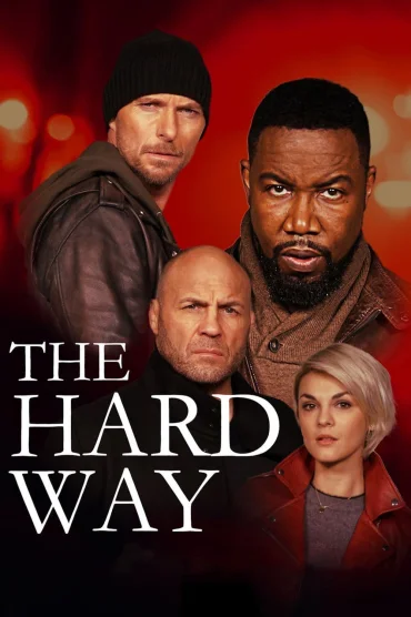 Ortak izle - The Hard Way