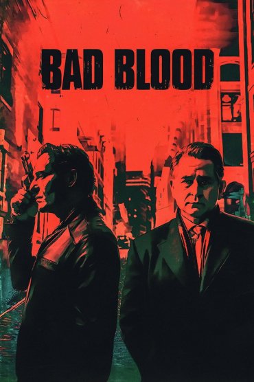 Bad Blood (Türkçe Dublaj)