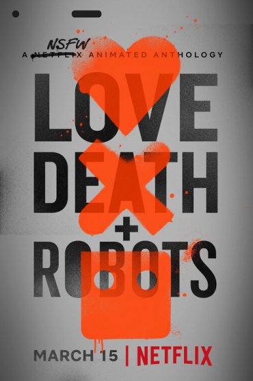 Love, Death & Robots